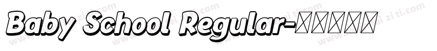 Baby School Regular字体转换